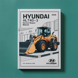 Hyundai HL740-3 Wheel Loader Service Repair Workshop Manual PDF
