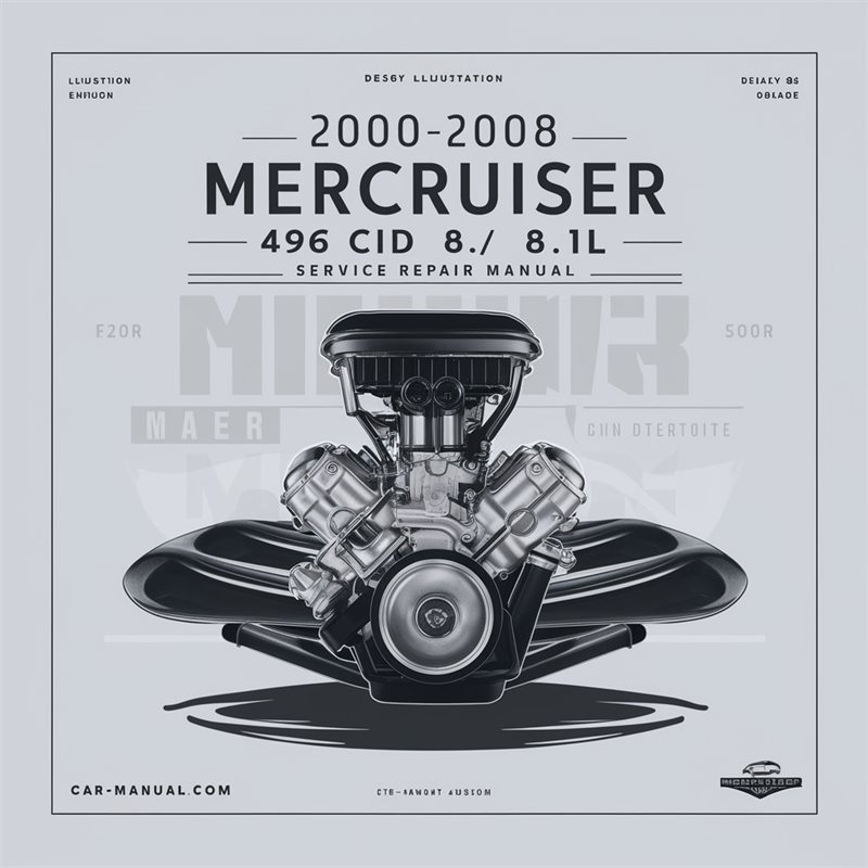 2000-2008 Mercruiser 496 Cid/8.1l Engine Service Repair Workshop Manual PDF