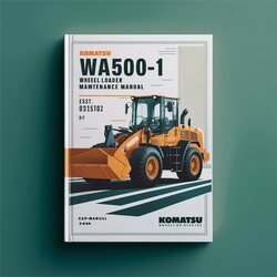 Komatsu WA500-1 Wheel Loader Operation Service Repair Workshop Manual PDF