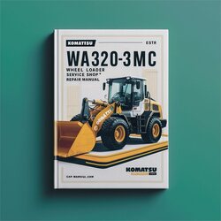 Komatsu WA320-3MC Wheel Loader Shop Service Repair Workshop Manual PDF