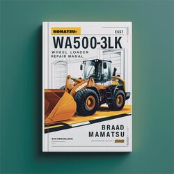 Komatsu WA500-3LK Wheel Loader Shop Service Repair Workshop Manual PDF