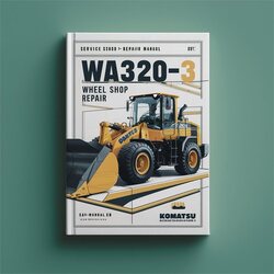 Komatsu WA320-3 WA320-3LE Wheel Loader Shop Service Repair Workshop Manual PDF