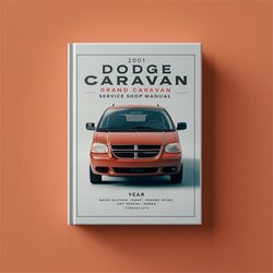2001 Chrysler Grand Caravan Dodge Shop Service Repair Workshop Manual PDF