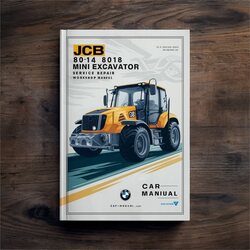 JCB 8014 8016 8018 Mini Excavator Service Repair Workshop Manual PDF