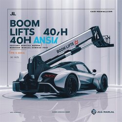 JLG Boom Lifts 40H 6 Ansi / (p/n: 3120240) Service Repair Workshop Manual PDF