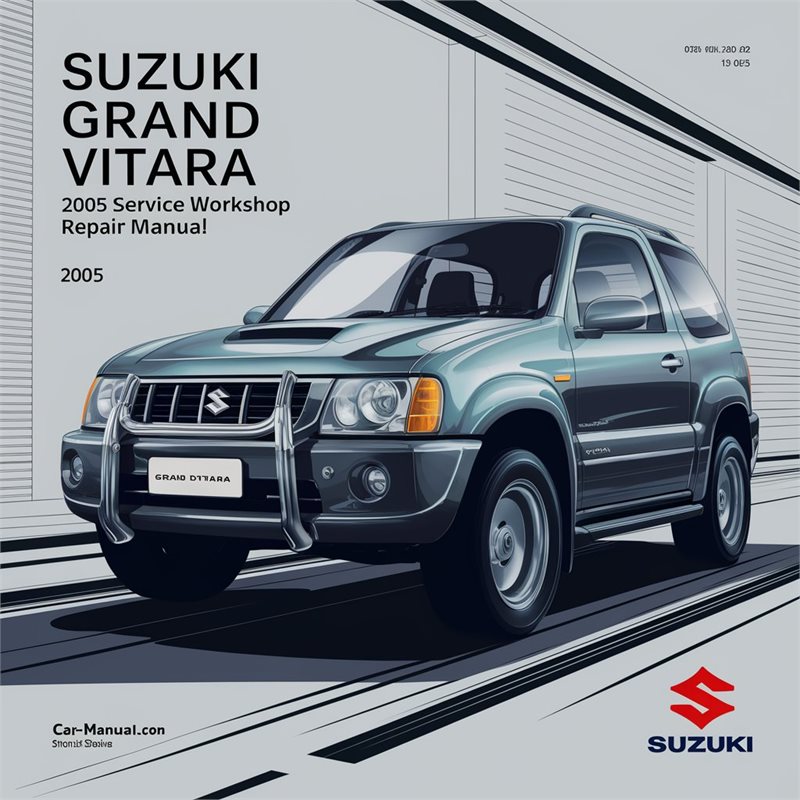 2005 Suzuki Grand Vitara Service Repair Workshop Manual PDF