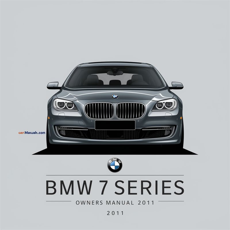 2011 BMW 7 Series Owners Owner's Manual PDF