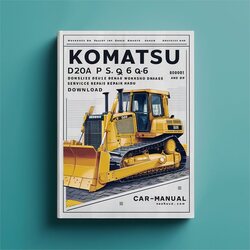 Komatsu D20A P S Q-6 D21A Dozer Bulldozer 60001 Up Service Repair Workshop Manual PDF
