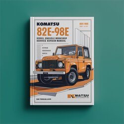 Komatsu 82E-98E Series Diesel Engine Service Repair Workshop Manual PDF