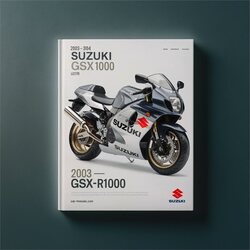 2003-2004 Suzuki GSX Series GSX-R1000 Motorcycle Gsxr1000 (highly FSM Preview) Service Repair Workshop Manual PDF