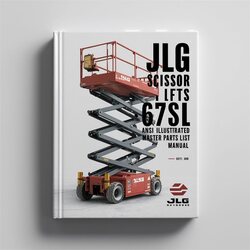 JLG Scissor Lifts 67SL Ansi Illustrated Master (p/n 3121323) Parts Catalog PDF