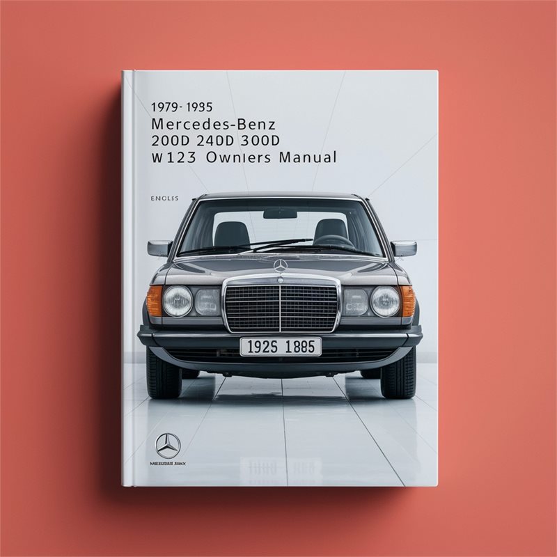 1979-1985 Mercedes W123 Benz 200D 240D 300D Owners Owner's Manual PDF