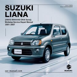 2001-2007 Suzuki Aerio Liana () Service Repair Workshop Manual PDF