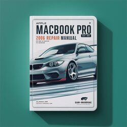 2006 Apple Macbook Pro Service Repair Workshop Manual PDF