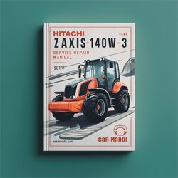 Hitachi Zaxis140w-3 Wheeled Excavator Service Repair Workshop Manual PDF