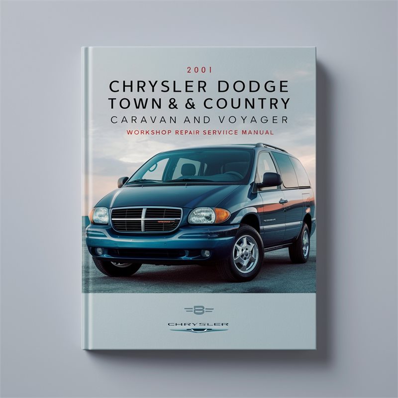 2001 Chrysler Dodge Town Country Caravan Voyager Service Repair Workshop Manual PDF