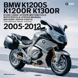 2005-2012 BMW K1200S K1200R K1300S K1300R Motorcycle Service Repair Workshop Manual PDF