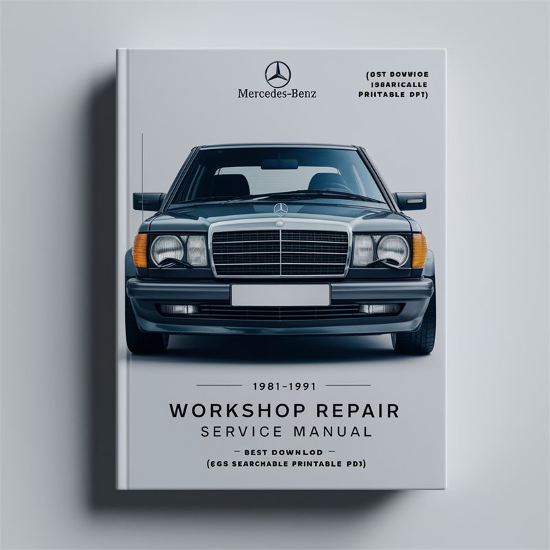 1981-1991 Mercedes Benz 126 Series Service Repair Workshop Manual PDF