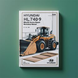 Hyundai HL740-9 Wheel Loader Service Repair Workshop Manual PDF