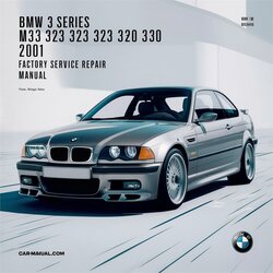 2001 BMW 3 Series M3 323 325 328 330 Service Repair Workshop Manual PDF