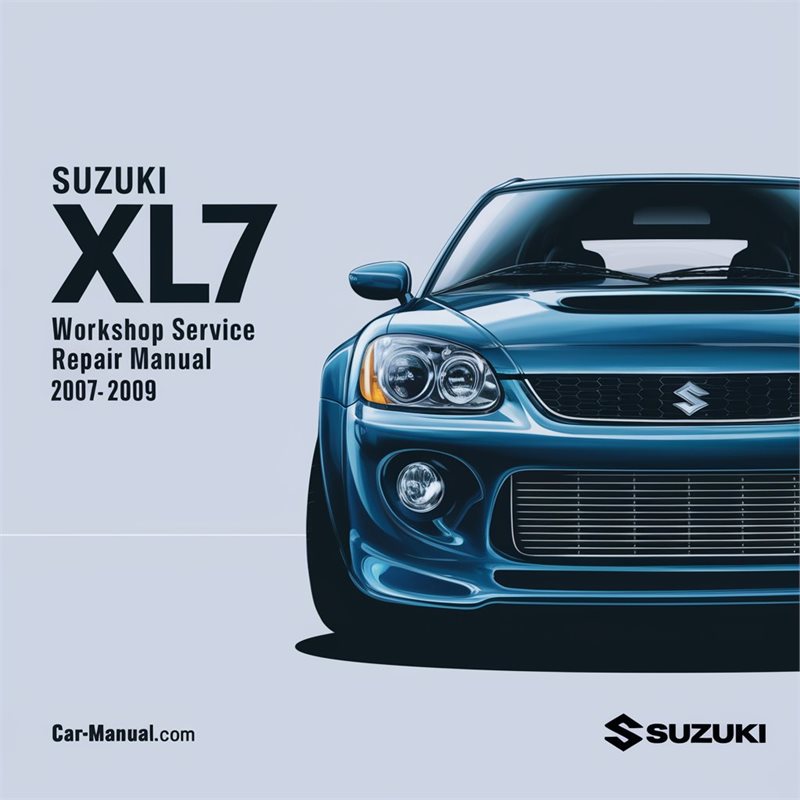 2007-2009 Suzuki XL 7 XL7 (jc636 Series) Service Repair Workshop Manual PDF