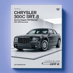 2005-2009 Chrysler 300C 300 SRT 8 Service Repair Workshop Manual PDF