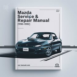 1990-1992 Mazda Miata Service Repair Workshop Manual PDF