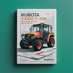 Kubota V3300-E2B V3300-t-e2b Diesel Engine Service Repair Workshop Manual PDF
