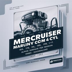 1985-1989 Mercruiser Mercury Marine 4 CYL 165 170 180 190 1-7L Alpha ONE Engine Service Repair Workshop Manual PDF
