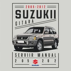2005-2012 Suzuki Grand Vitara Service Repair Workshop Manual PDF