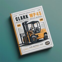 Clark WP45 Forklift Service Repair Workshop Manual PDF