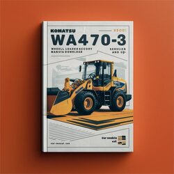 Komatsu WA470-3 Wheel Loader (sn: 25001 Up) SN: Service Repair Workshop Manual PDF