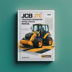 JCB JS70 Tracked Excavator Service Repair Workshop Manual PDF