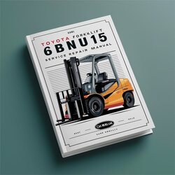 Toyota Forklift 6bncu15 Service Repair Workshop Manual PDF