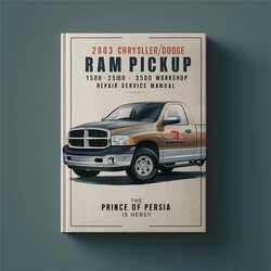 2003 Dodge D Series Chrysler/ RAM Pickup 1500-2500-3500 Best Service Repair Workshop Manual PDF