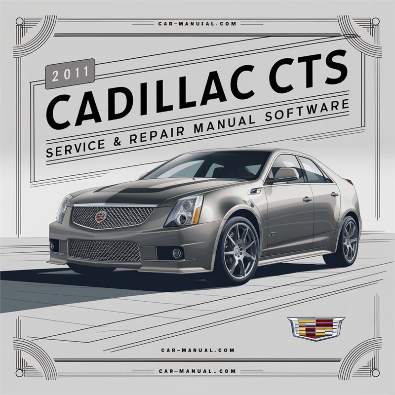 2011 Cadillac CTS Software Service Repair Workshop Manual PDF