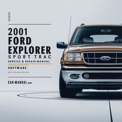 2001 Ford Explorer Sport Trac Software Service Repair Workshop Manual PDF