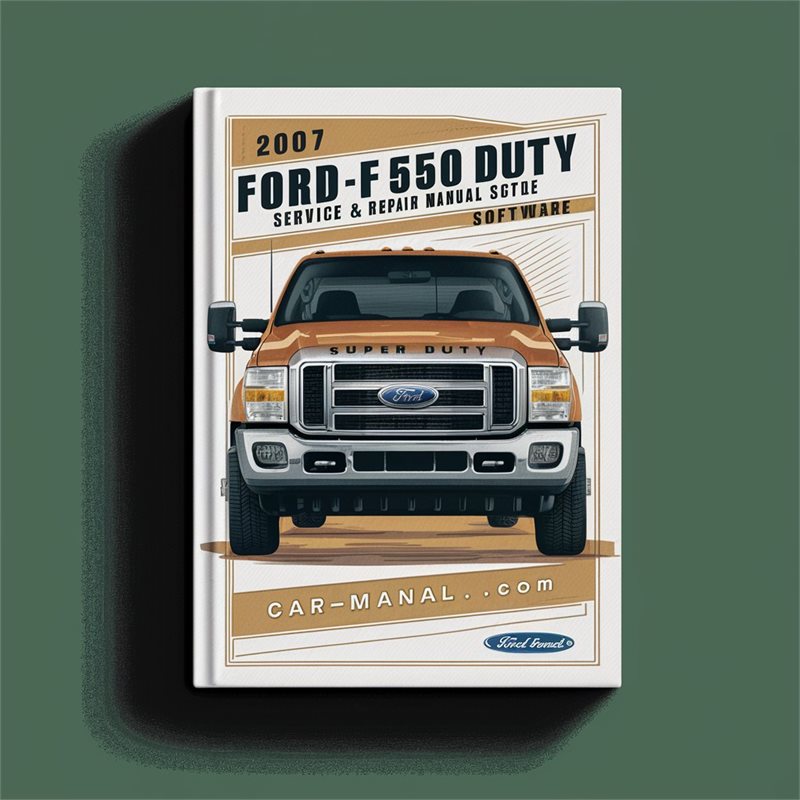 2007 Bedford Ford F-550 Super Duty Software Service Repair Workshop Manual PDF