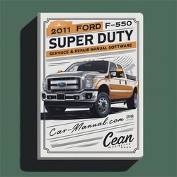 2011 Ford F-550 Super Duty Manual de servicio y reparación Software 