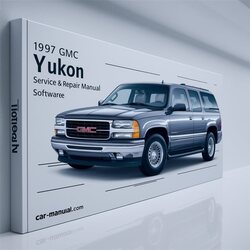 1997 GMC Yukon Software Service Repair Workshop Manual PDF