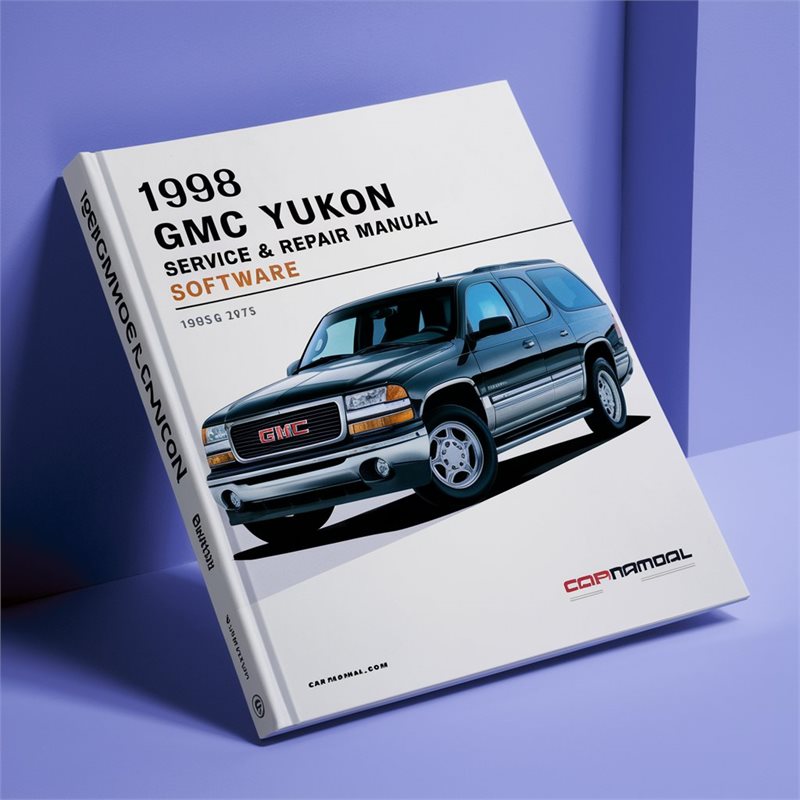 1998 GMC Yukon Software Service Repair Workshop Manual PDF