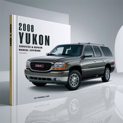 2008 GMC Yukon Software Service Repair Workshop Manual PDF