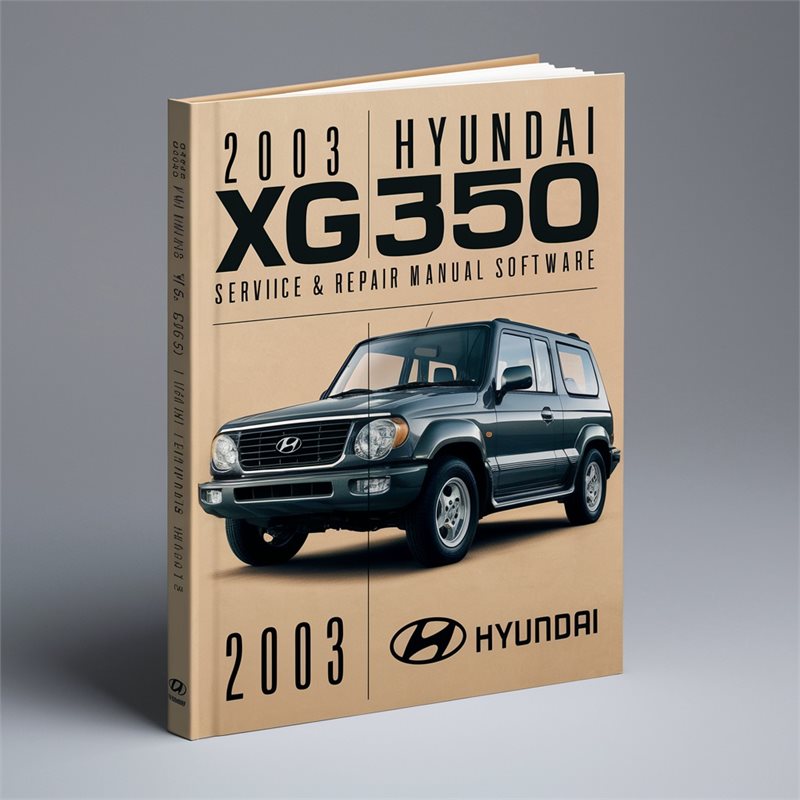 2003 Hyundai Grandeur XG350 Software Service Repair Workshop Manual PDF