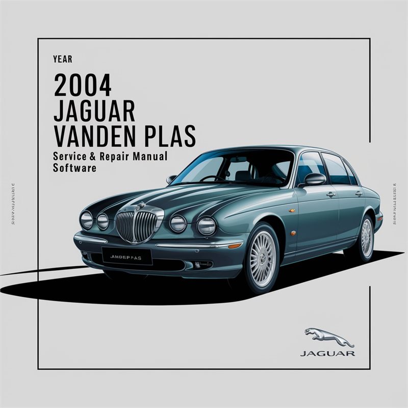 2004 Jaguar Vanden Plas Software Service Repair Workshop Manual PDF