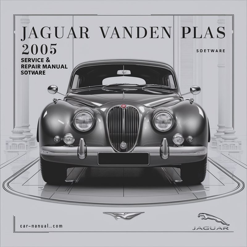 2005 Jaguar Vanden Plas Software Service Repair Workshop Manual PDF