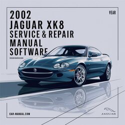 2002 Jaguar XK XK8 Software Service Repair Workshop Manual PDF