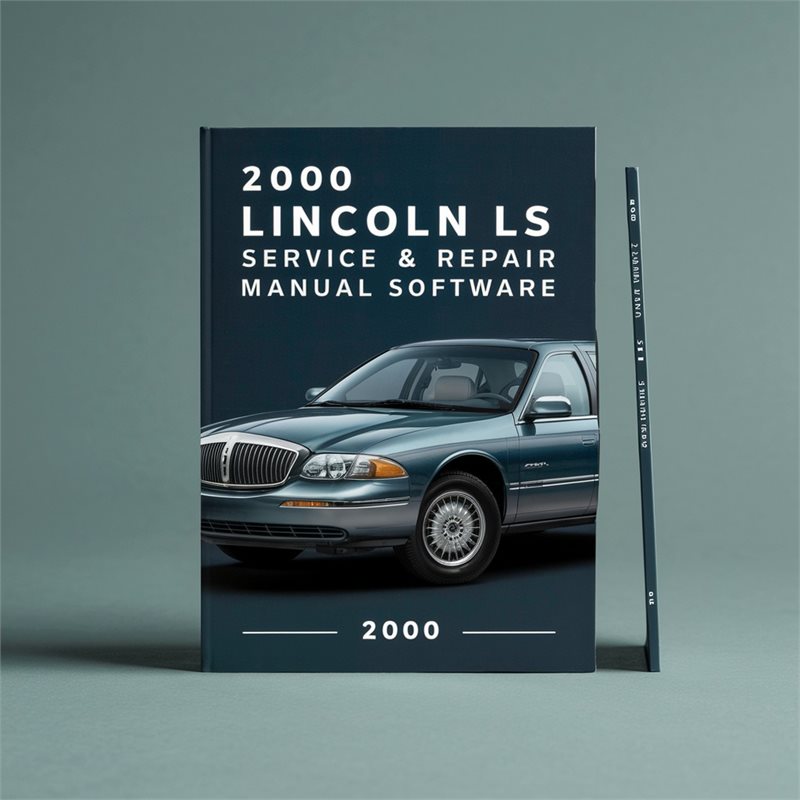 2000 Lincoln LS Software Service Repair Workshop Manual PDF