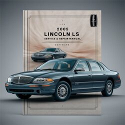 2005 Lincoln LS Software Service Repair Workshop Manual PDF