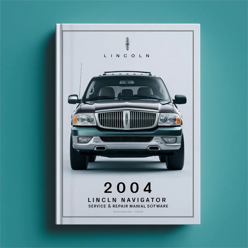 2004 Lincoln Navigator Software Service Repair Workshop Manual PDF