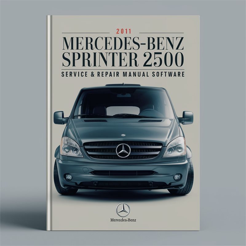 2011 Mercedes Sprinter Benz 2500 Software Service Repair Workshop Manual PDF